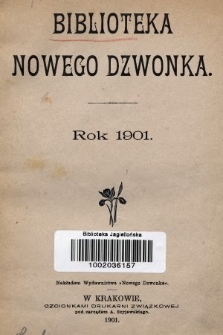 Biblioteka Nowego Dzwonka. 1901, nr 1