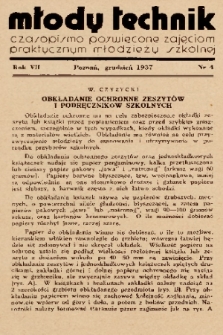 Młody Technik : czasopismo poświęcone zajęciom praktycznym młodzieży szkolnej. 1937, nr 4