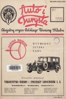 Auto i Turysta : oficjalny organ Polskiego Touring Klubu. 1930, nr 1