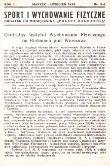 Sport i Wychowanie Fizyczne : dodatek do miesięcznika „Polacy Zagranicą”. 1932, nr 3-4