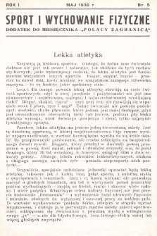 Sport i Wychowanie Fizyczne : dodatek do miesięcznika „Polacy Zagranicą”. 1932, nr 5