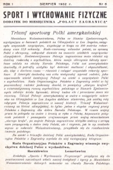 Sport i Wychowanie Fizyczne : dodatek do miesięcznika „Polacy Zagranicą”. 1932, nr 8