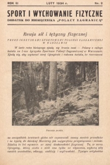 Sport i Wychowanie Fizyczne : dodatek do miesięcznika „Polacy Zagranicą”. 1934, nr 2