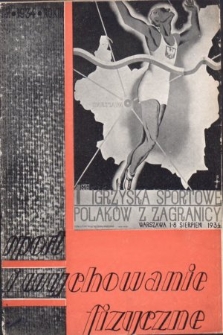 Sport i Wychowanie Fizyczne : dodatek do miesięcznika „Polacy Zagranicą”. 1934, nr 7-8