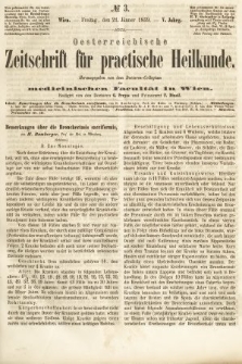 Oesterreichische Zeitschrift für Practische Heikunde : herausgegeben von dem Doctoren - Collegium der Medicinischen Facultät in Wien. 1859, nr 3