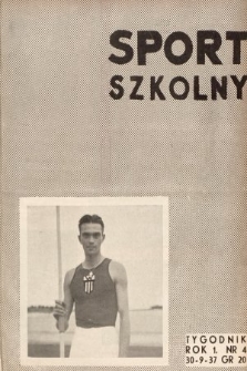 Sport Szkolny. 1937, nr 4