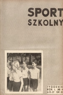 Sport Szkolny. 1937, nr 9