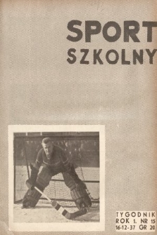 Sport Szkolny. 1937, nr 15