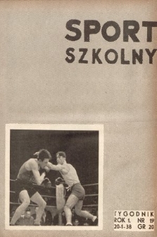 Sport Szkolny. 1938, nr 19