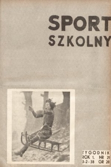 Sport Szkolny. 1938, nr 21