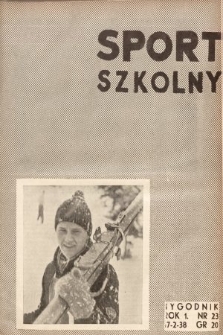 Sport Szkolny. 1938, nr 23