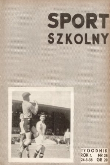 Sport Szkolny. 1938, nr 28