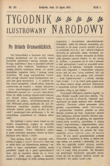 Tygodnik Narodowy Ilustrowany. 1910, nr 30