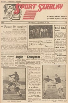 Sport Szkolny. 1938, nr 13