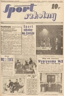 Sport Szkolny. 1938, nr 27