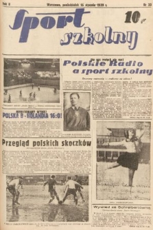 Sport Szkolny. 1939, nr 33