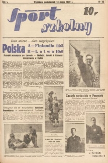 Sport Szkolny. 1939, nr 49