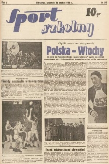Sport Szkolny. 1939, nr 50