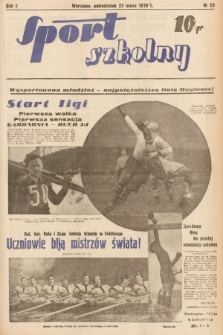 Sport Szkolny. 1939, nr 53