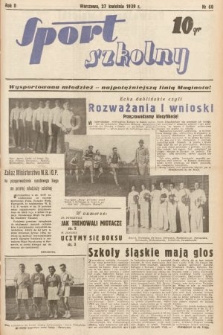 Sport Szkolny. 1939, nr 60