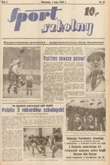 Sport Szkolny. 1939, nr 61
