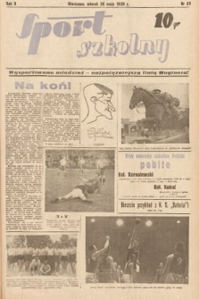 Sport Szkolny. 1939, nr 69