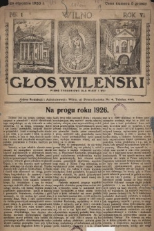Głos Wileński : pismo tygodniowe dla miast i wsi. 1926, nr 1