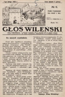 Głos Wileński : pismo tygodniowe dla miast i wsi. 1926, nr 6