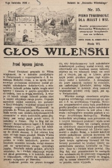 Głos Wileński : pismo tygodniowe dla miast i wsi. 1926, nr 15