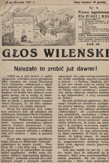 Głos Wileński : pismo tygodniowe dla miast i wsi. 1927, nr 4