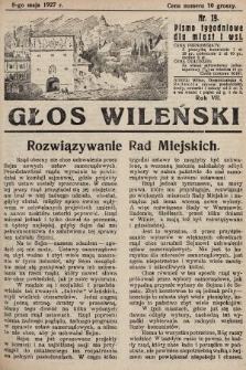 Głos Wileński : pismo tygodniowe dla miast i wsi. 1927, nr 19