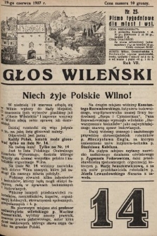 Głos Wileński : pismo tygodniowe dla miast i wsi. 1927, nr 25
