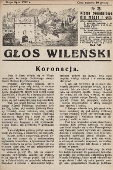 Głos Wileński : pismo tygodniowe dla miast i wsi. 1927, nr 28