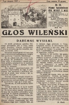 Głos Wileński : pismo tygodniowe dla miast i wsi. 1927, nr 32