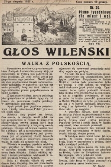 Głos Wileński : pismo tygodniowe dla miast i wsi. 1927, nr 34