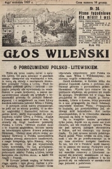 Głos Wileński : pismo tygodniowe dla miast i wsi. 1927, nr 36