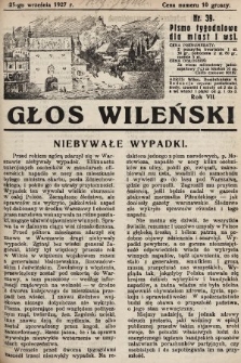Głos Wileński : pismo tygodniowe dla miast i wsi. 1927, nr 39