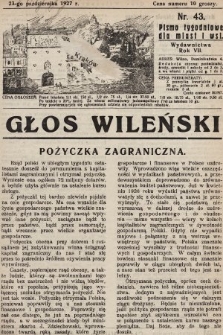 Głos Wileński : pismo tygodniowe dla miast i wsi. 1927, nr 43