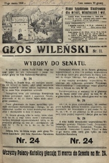 Głos Wileński : pismo tygodniowe illustrowane dla miast, miasteczek i wsi. 1928, nr 11