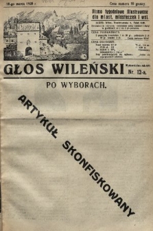 Głos Wileński : pismo tygodniowe illustrowane dla miast, miasteczek i wsi. 1928, nr 12a