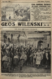 Głos Wileński : pismo tygodniowe illustrowane dla miast, miasteczek i wsi. 1928, nr 19