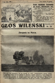 Głos Wileński : pismo tygodniowe illustrowane dla miast, miasteczek i wsi. 1928, nr 20