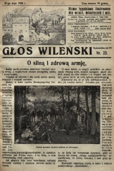Głos Wileński : pismo tygodniowe illustrowane dla miast, miasteczek i wsi. 1928, nr 22