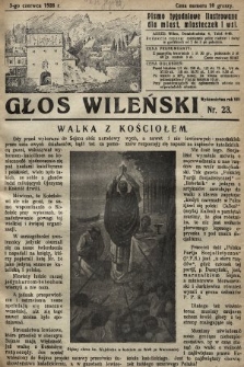 Głos Wileński : pismo tygodniowe illustrowane dla miast, miasteczek i wsi. 1928, nr 23