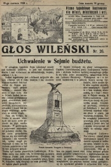 Głos Wileński : pismo tygodniowe illustrowane dla miast, miasteczek i wsi. 1928, nr 26
