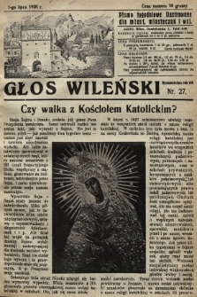 Głos Wileński : pismo tygodniowe illustrowane dla miast, miasteczek i wsi. 1928, nr 27