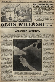 Głos Wileński : pismo tygodniowe illustrowane dla miast, miasteczek i wsi. 1928, nr 30