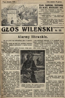 Głos Wileński : pismo tygodniowe illustrowane dla miast, miasteczek i wsi. 1928, nr 33