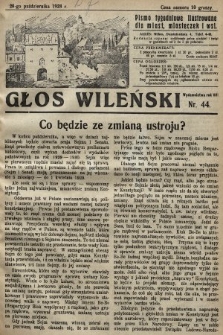 Głos Wileński : pismo tygodniowe illustrowane dla miast, miasteczek i wsi. 1928, nr 44
