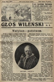 Głos Wileński : pismo tygodniowe ilustrowane dla miast, miasteczek i wsi. 1929, nr 8